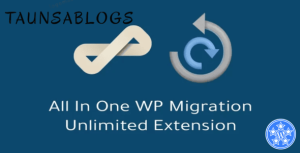 All-in-One WP Migration Unlimited Extension WordPress Plugin